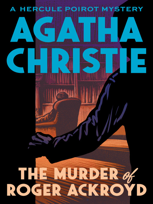Title details for The Murder of Roger Ackroyd by Agatha Christie - Wait list